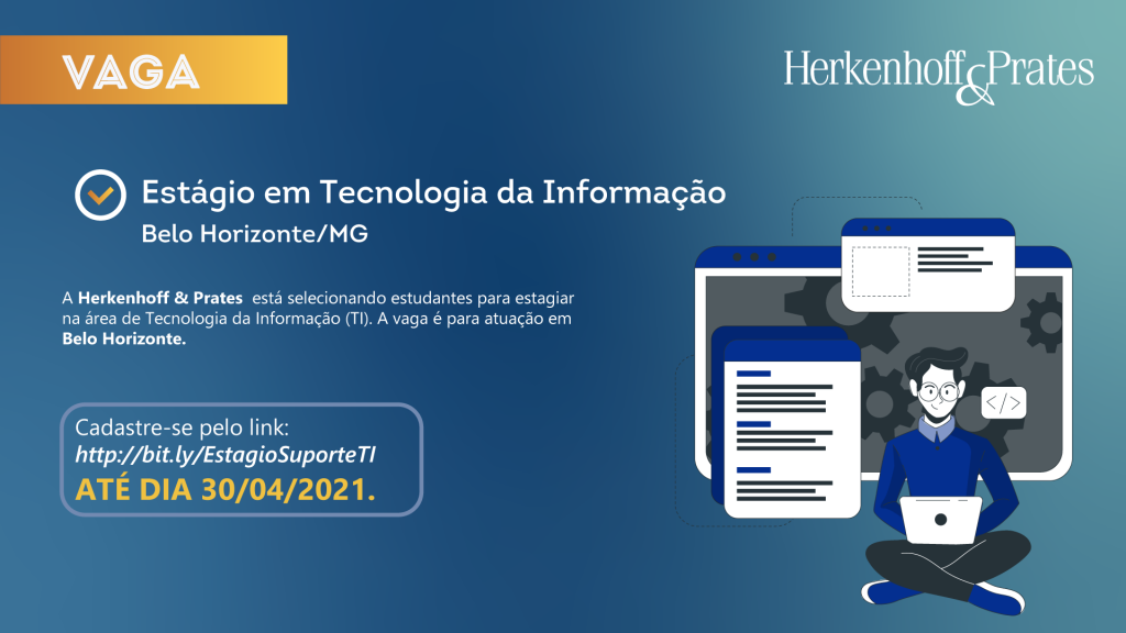 Vaga: Estágio em Tecnologia da Informação em Belo Horizonte/MG