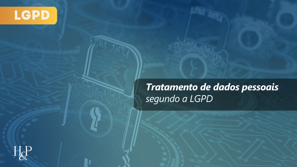 Tratamento de dados pessoais segundo a LGPD 