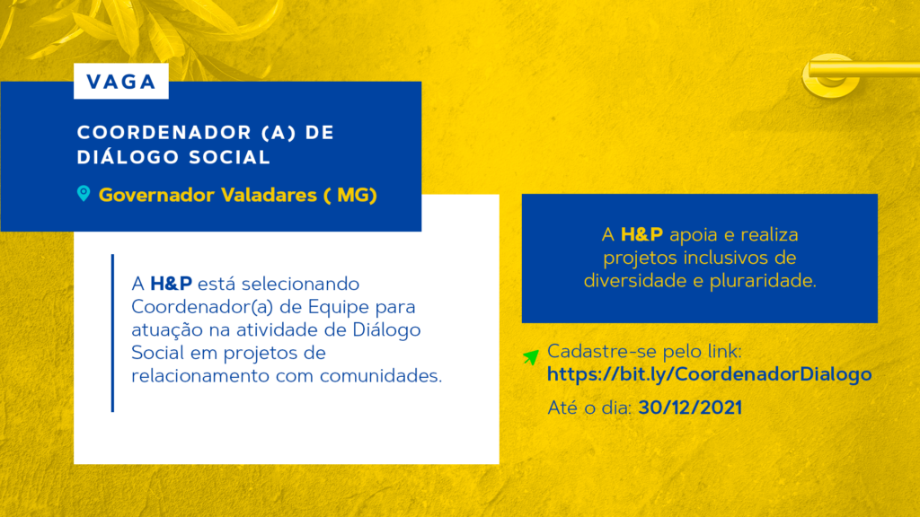 Vaga: Coordenador (a) de Diálogo Social – Governador Valadares (MG)