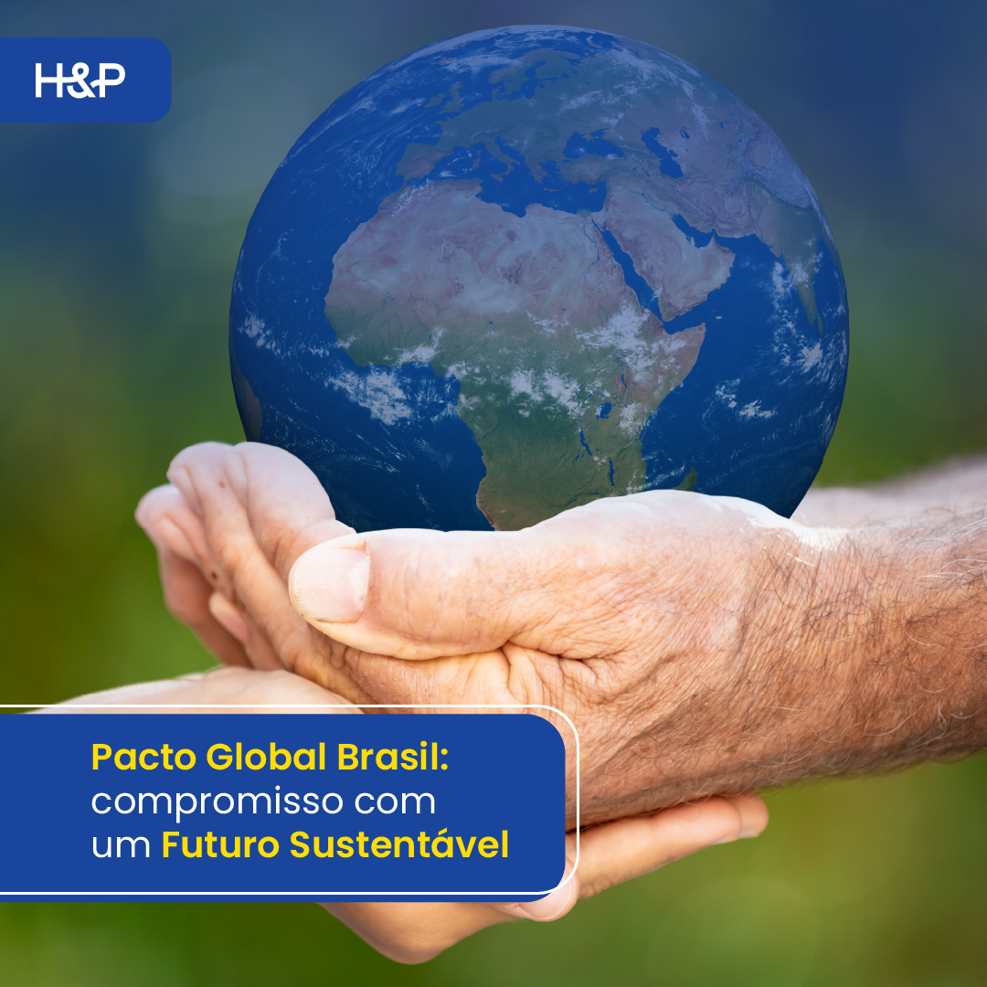 Pacto Global Brasil: compromisso com um futuro sustentável