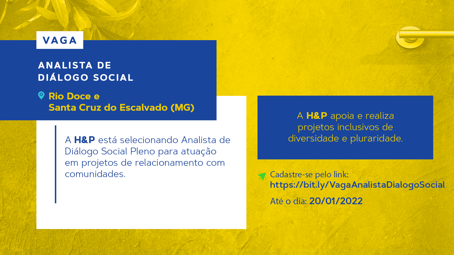 Vaga: Analista de Diálogo Social Pleno – Rio Doce e Santa Cruz do Escalvado (MG)