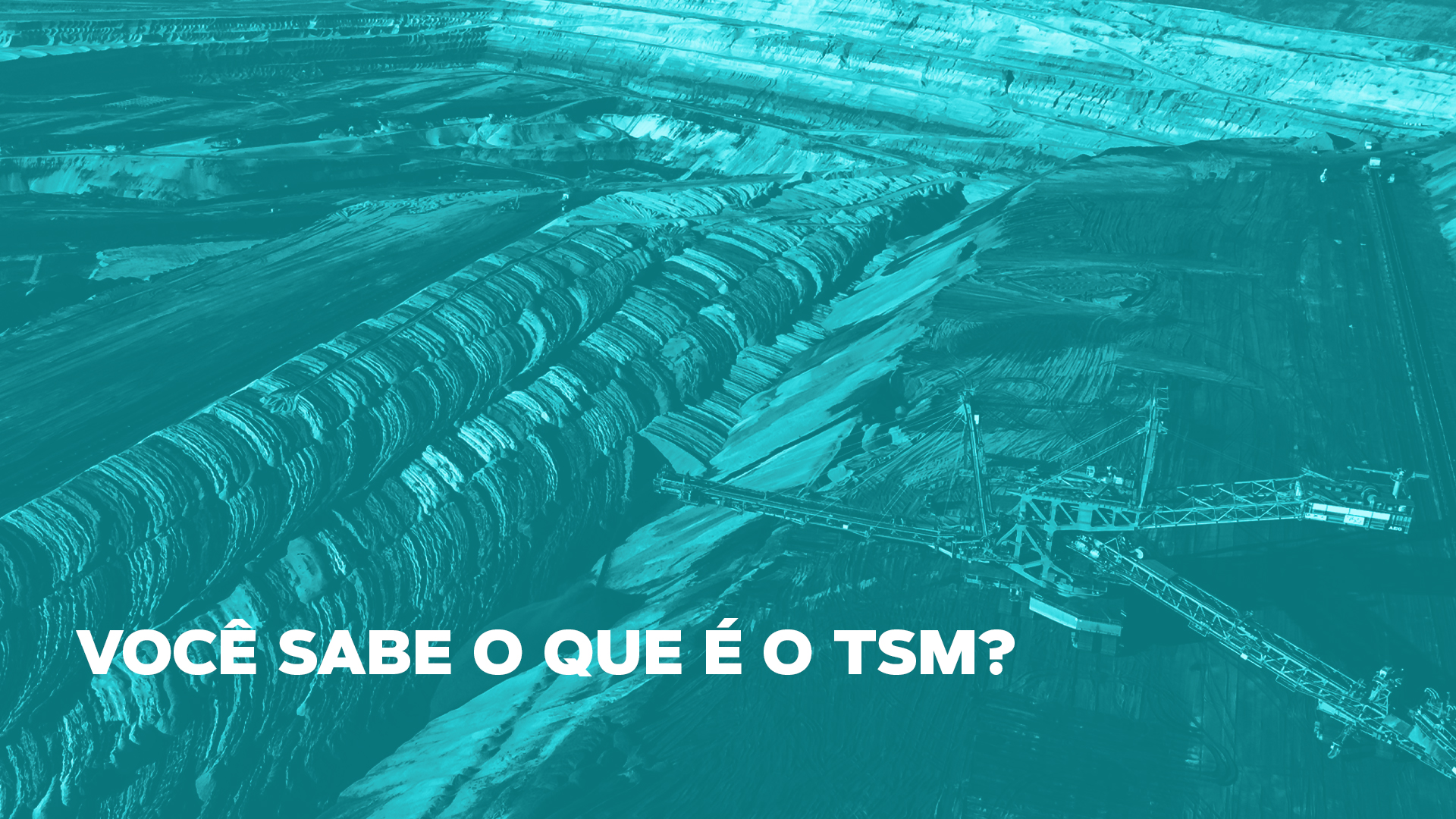 Saiba tudo sobre TSM e como a iniciativa impacta o futuro da mineração