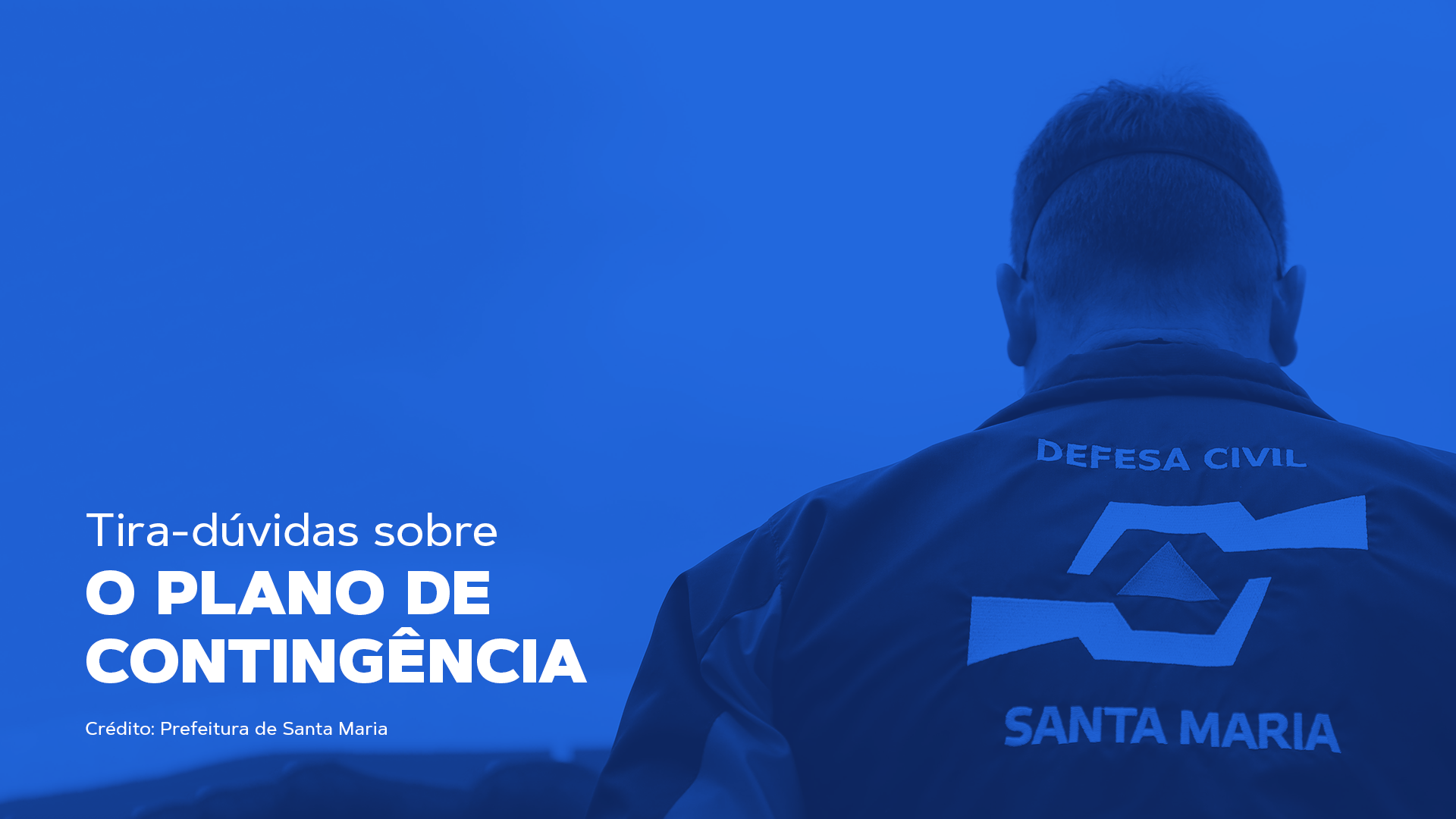 Tire suas dúvidas sobre o Plano de Contingência